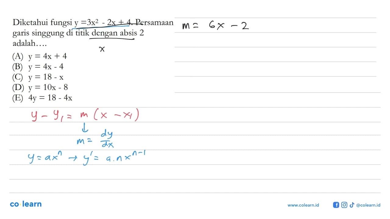 Diketahui fungsi y=3x^2-2x+4 . Persamaan garis singgung di