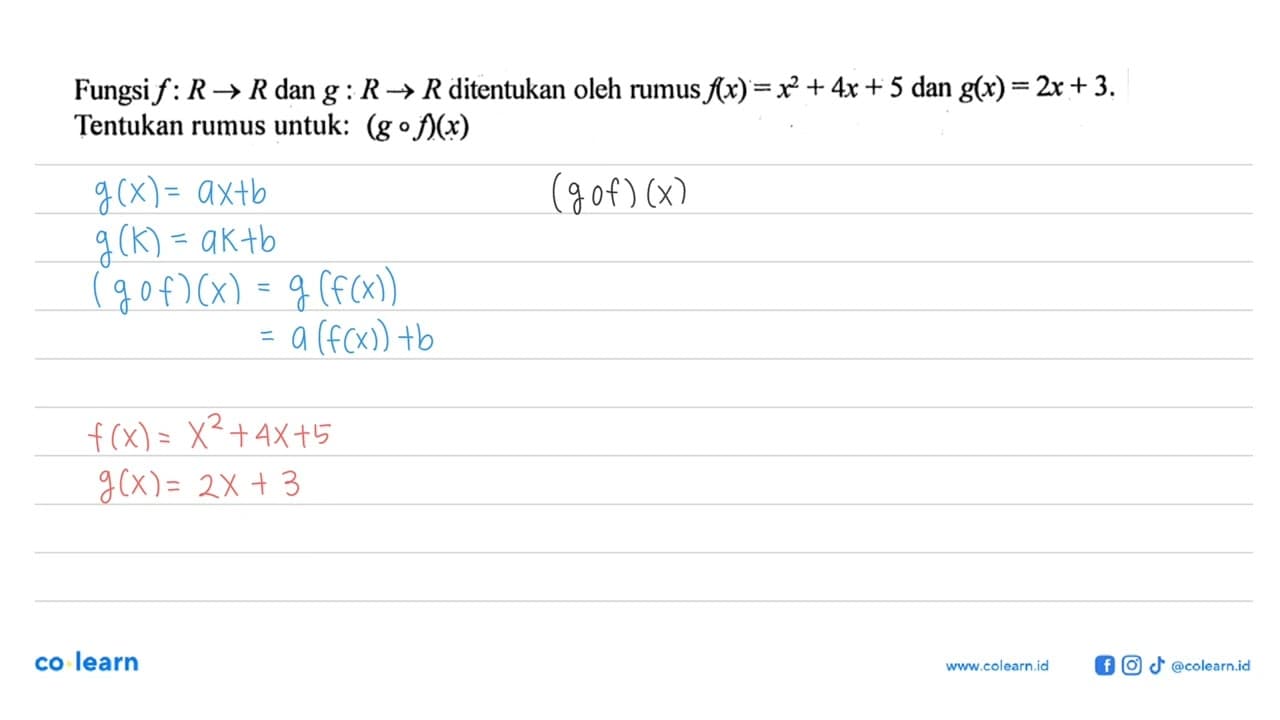 Fungsi f:R->R dan g:R->R ditentukan oleh rumus