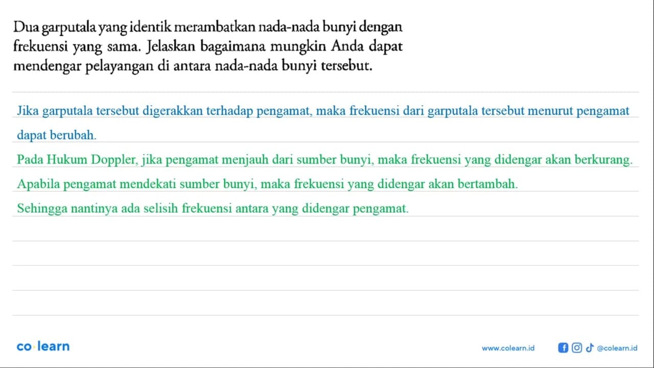 Dua garputala yang identik merambatkan nada-nada bunyi