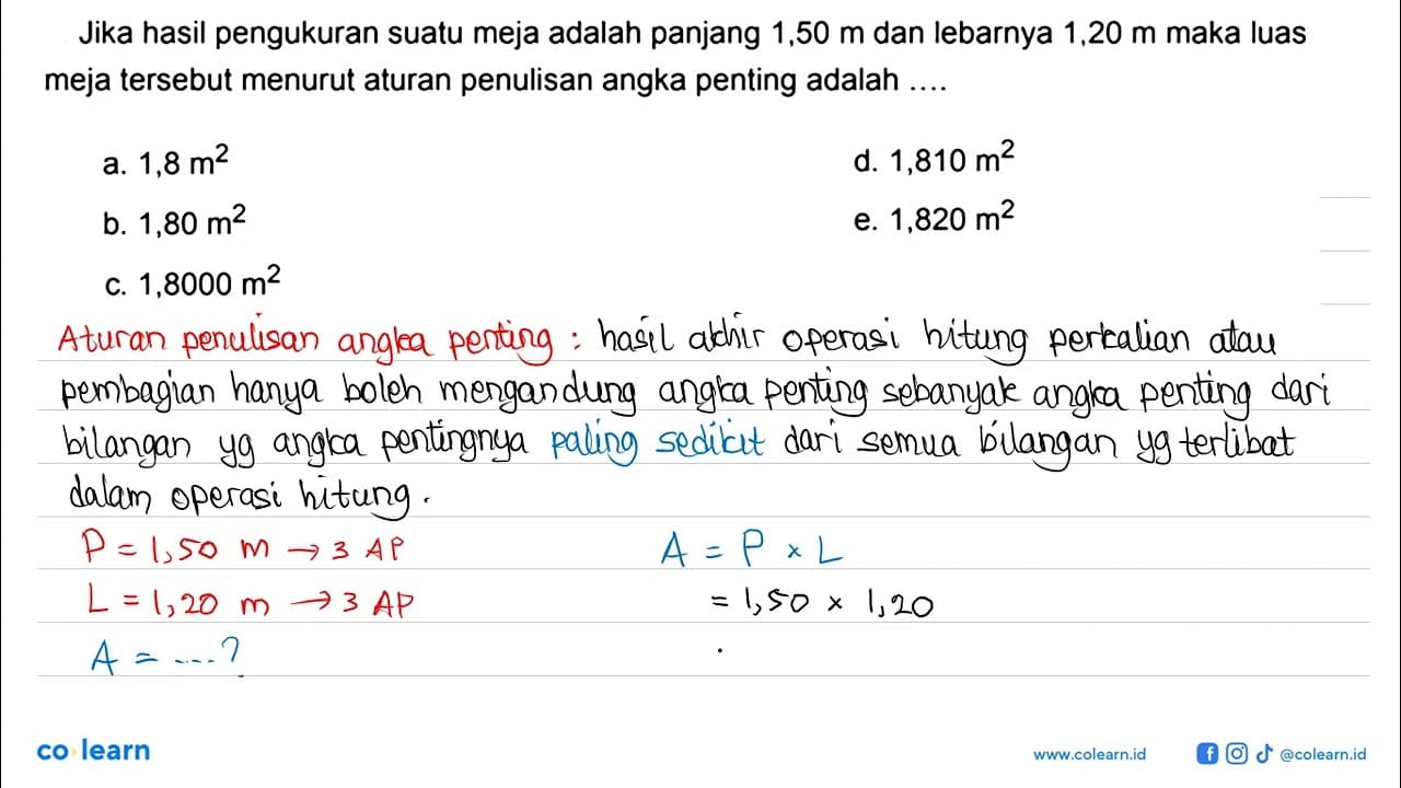 Jika hasil pengukuran suatu meja adalah panjang 1,50 m dan