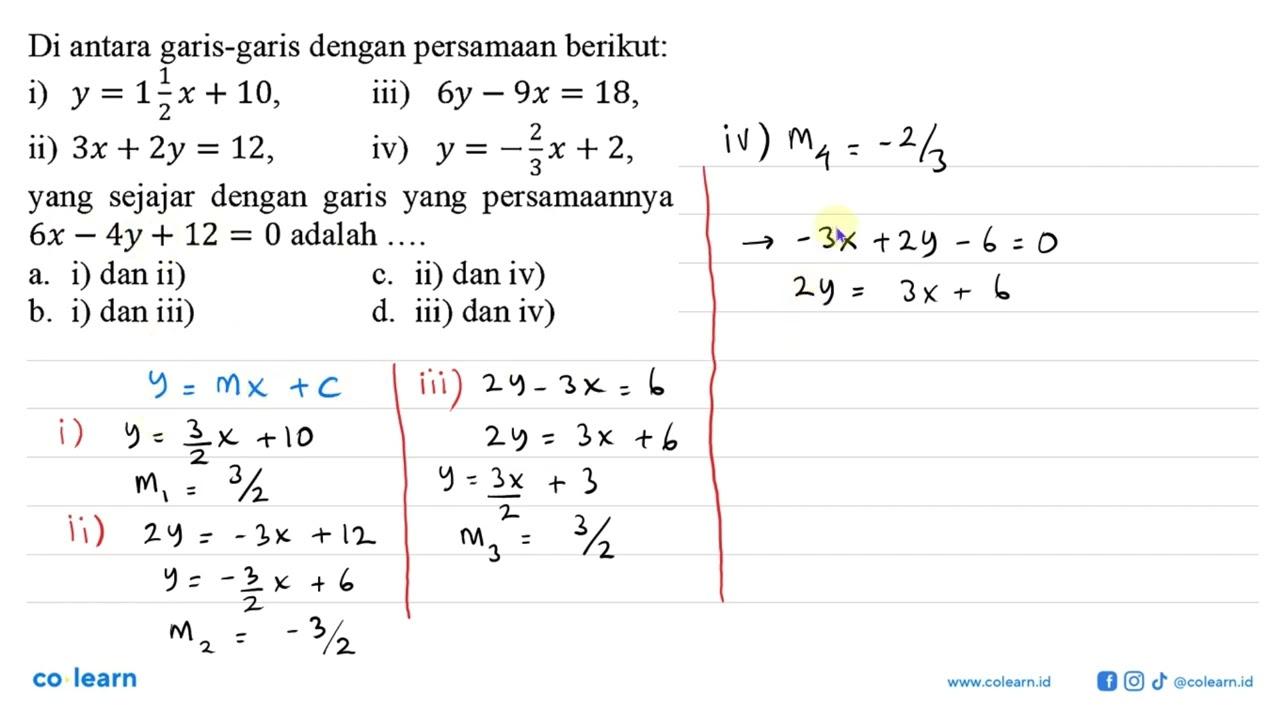 Di antara garis-garis dengan persamaan berikut: i) y = 1