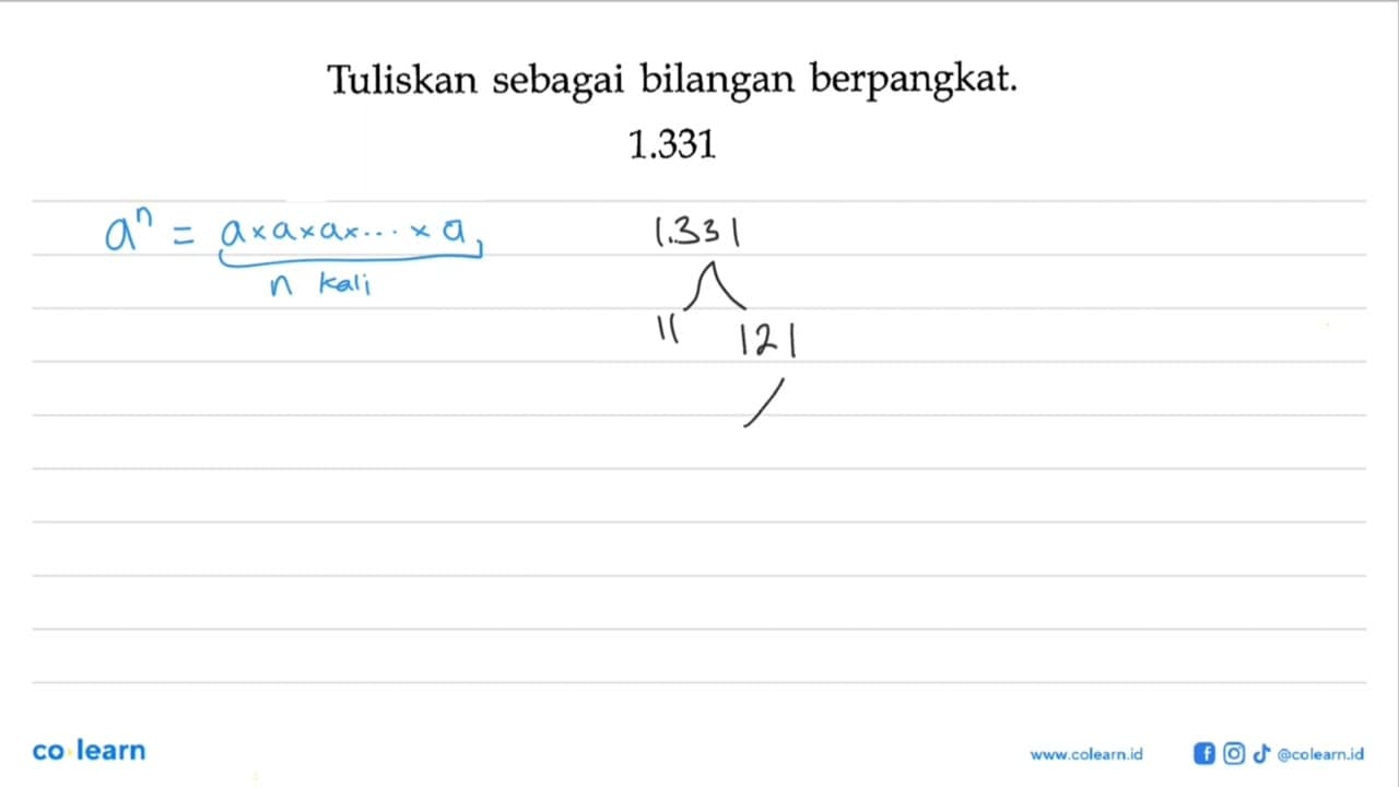 Tuliskan sebagai bilangan berpangkat 1.331