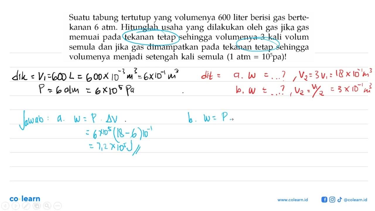 Suatu tabung tertutup yang volumenya 600 liter berisi gas