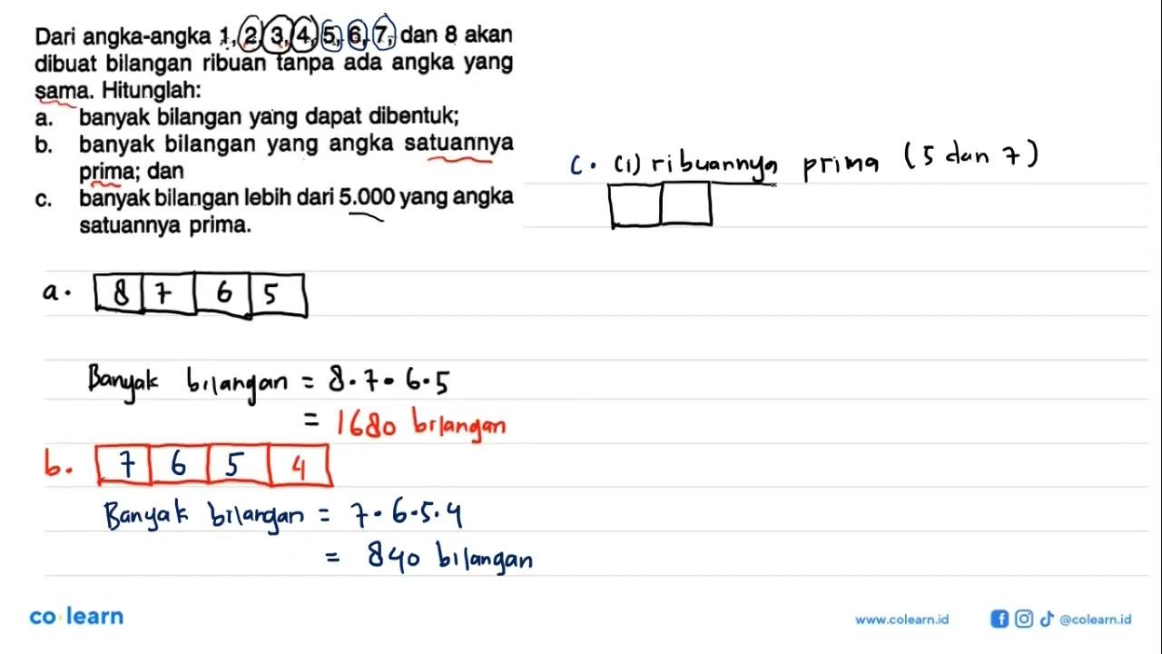 Dari angka-angka 1, 2, 3, 4, 5, 6, 7, dan 8 akan dibuat