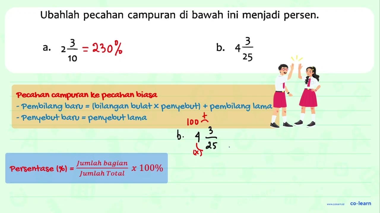 Ubahlah pecahan campuran di bawah ini menjadi persen. a. 2