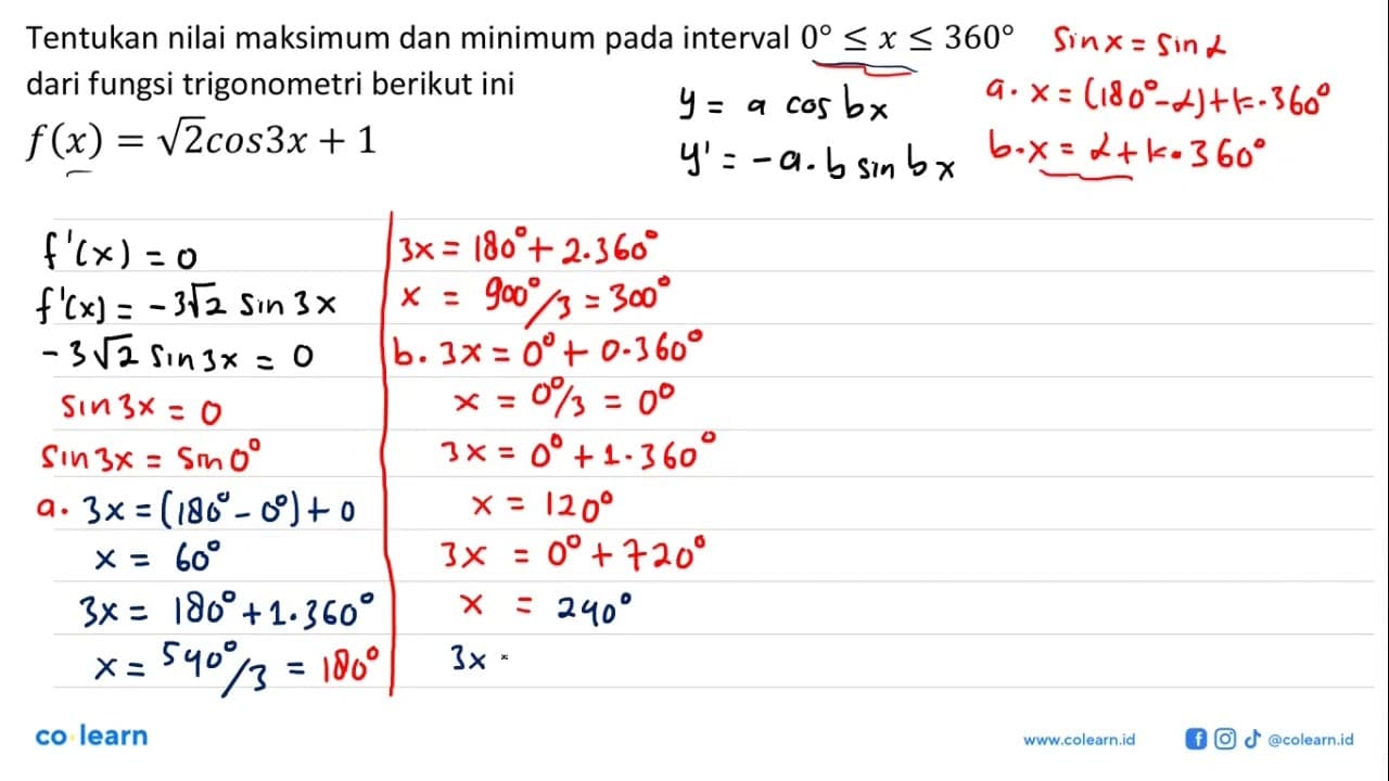 Tentukan nilai maksimum dan minimum pada interval 0<=x<=360