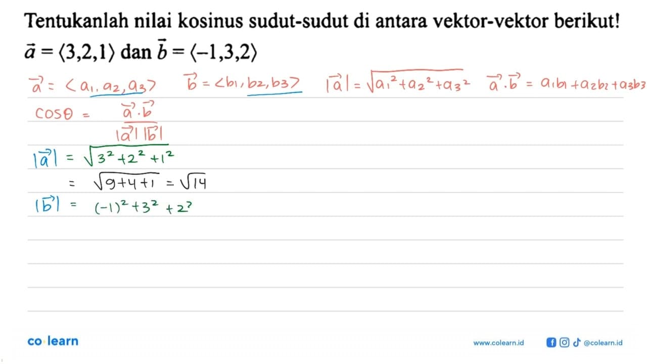 Tentukanlah nilai kosinus sudut-sudut di antara