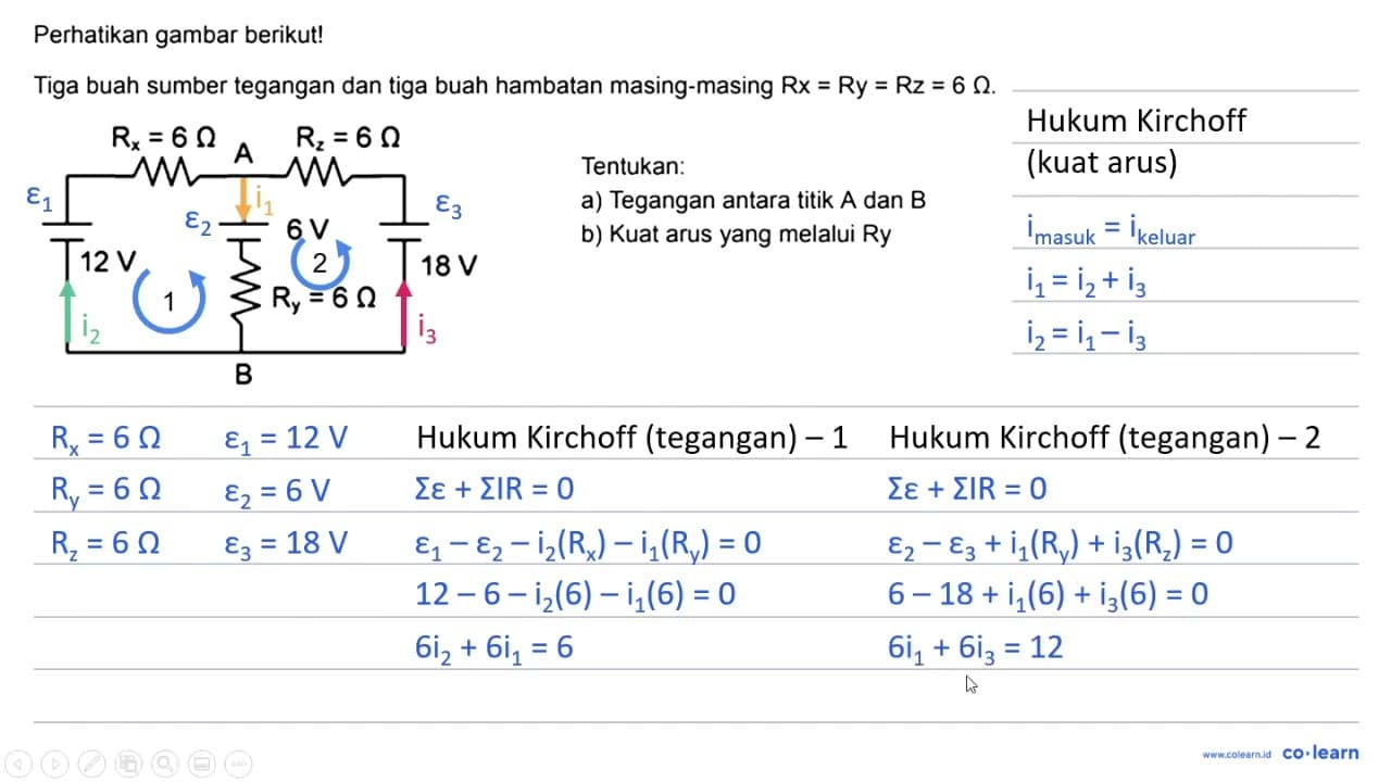 Perhatikan gambar berikut! Tiga buah sumber tegangan dan