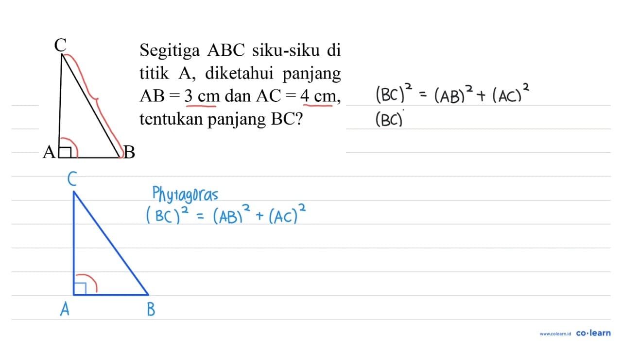 C A B Segitiga ABC siku-siku di titik A, diketahui panjang