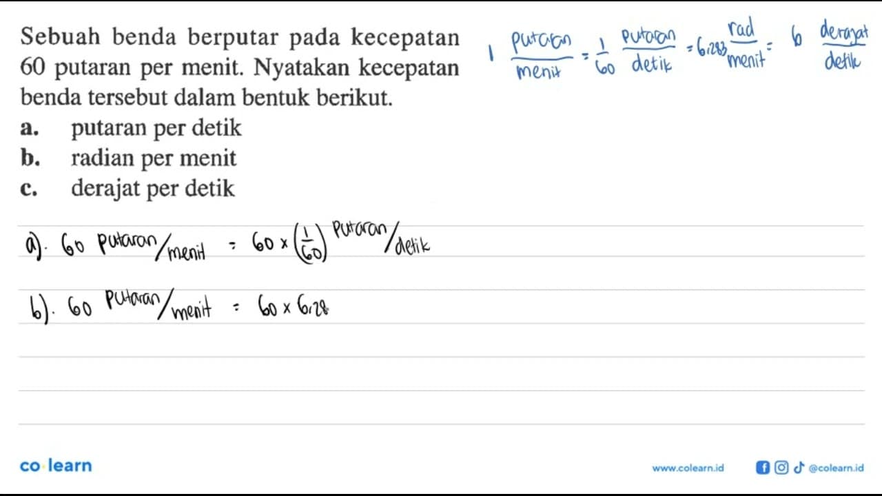 Sebuah benda berputar pada kecepatan 60 putaran per menit.