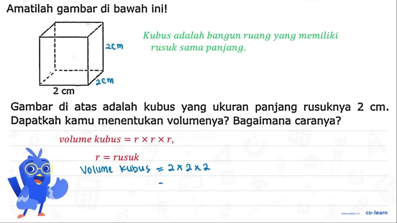 Amatilah gambar di bawah ini! 2 cm Gambar di atas adalah