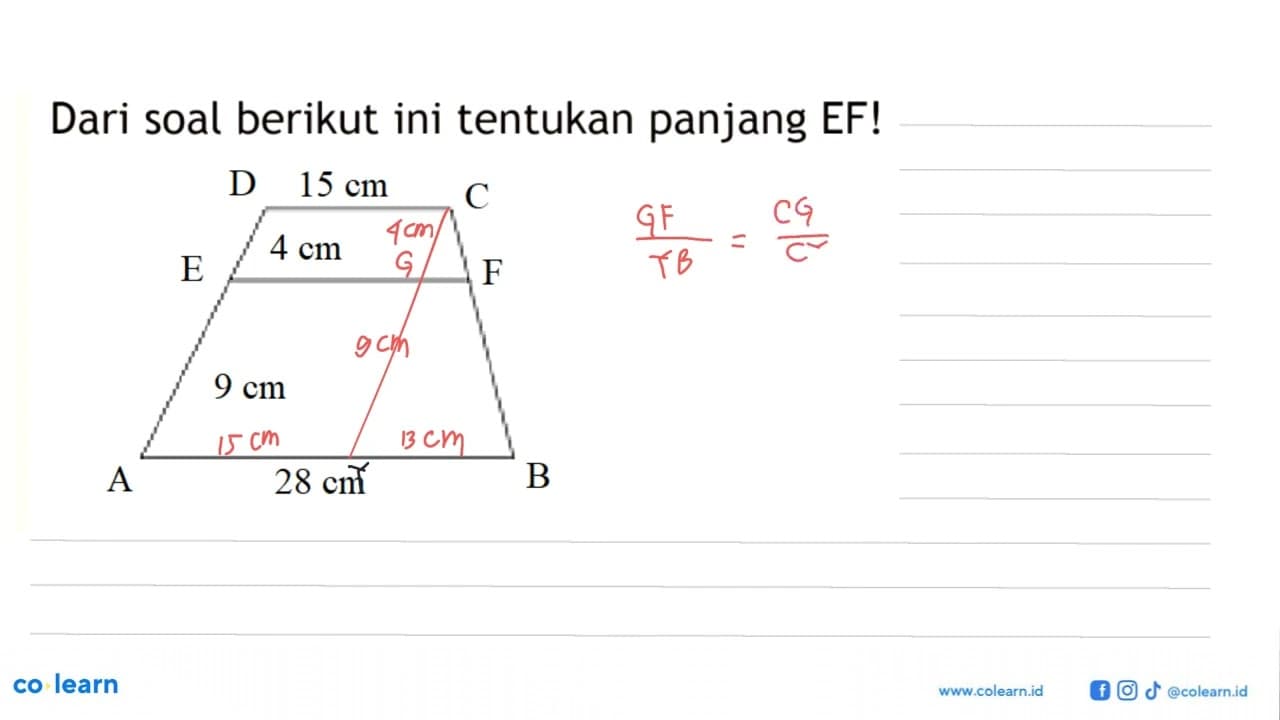 Dari soal berikut ini tentukan panjang EF!D 15 cm C E 4 cm