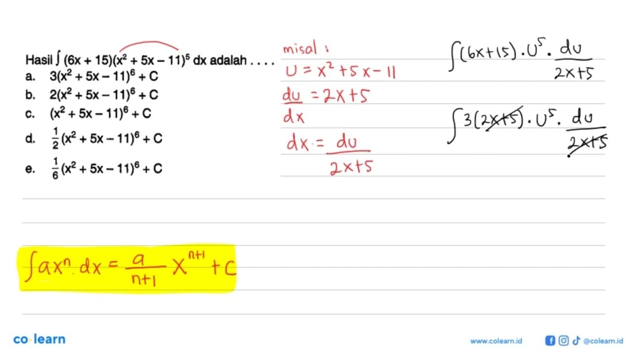 Hasil integral (6 x+15)(x^2+5 x-11)^5 dx adalah ...