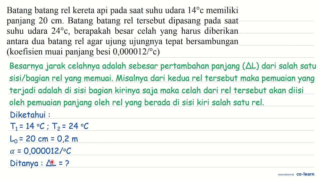 Batang batang rel kereta api pada saat suhu udara 14 c