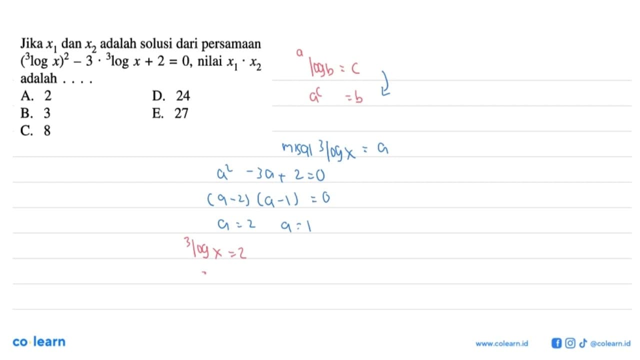 Jika x1 dan x2 adalah solusi dari persamaan (3log