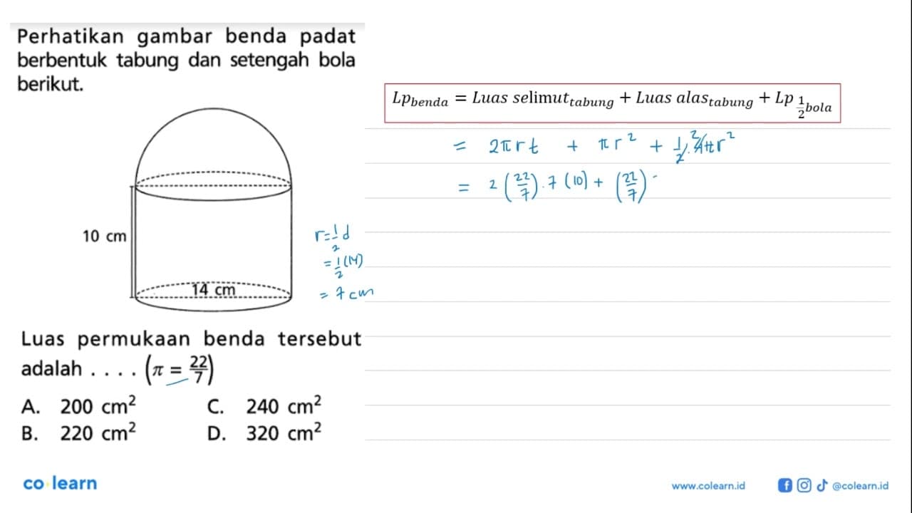 Perhatikan gambar benda padat berbentuk tabung dan setengah