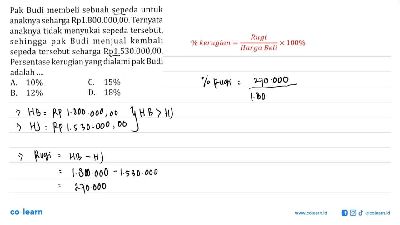 Pak Budi membeli sebuah sepeda untuk anaknya seharga