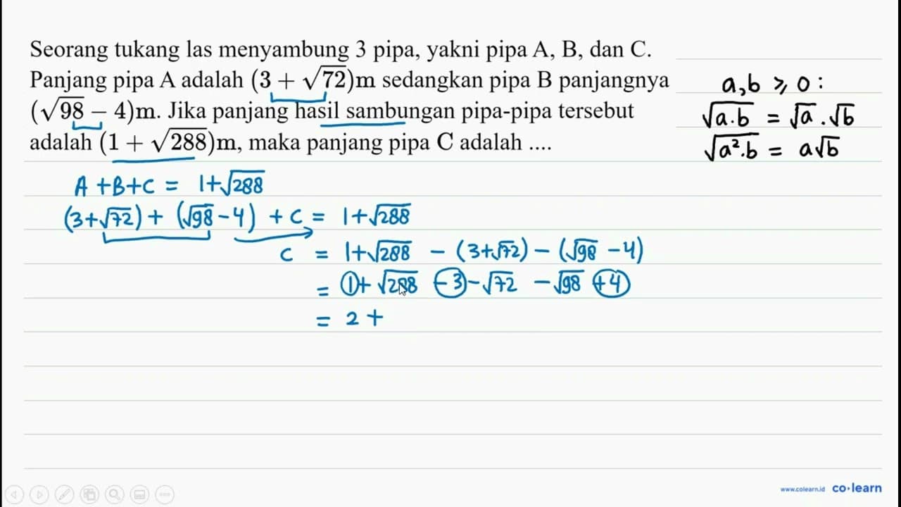 Seorang tukang las menyambung 3 pipa, yakni pipa A, B , dan