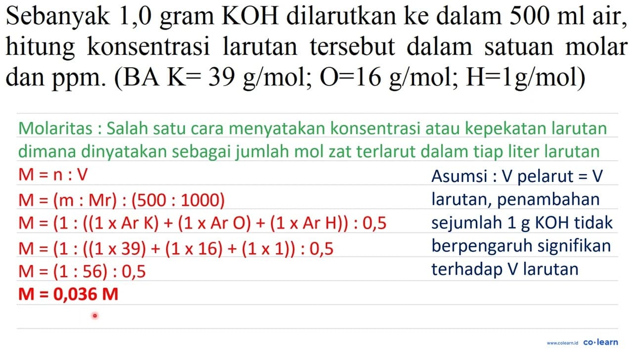 Sebanyak 1,0 gram KOH dilarutkan ke dalam 500 ml air,