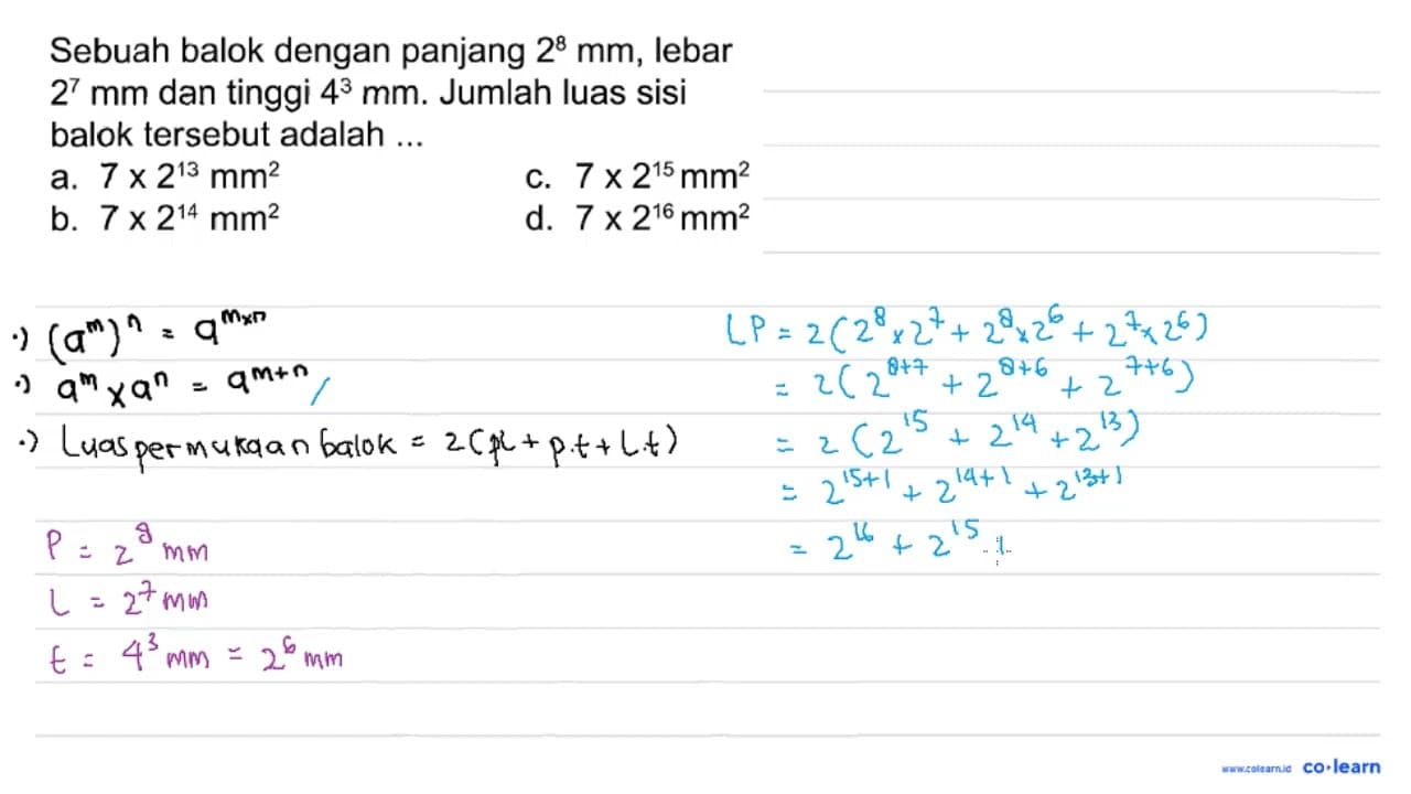 Sebuah balok dengan panjang 2^8 mm, lebar 2^7 mm dan tinggi