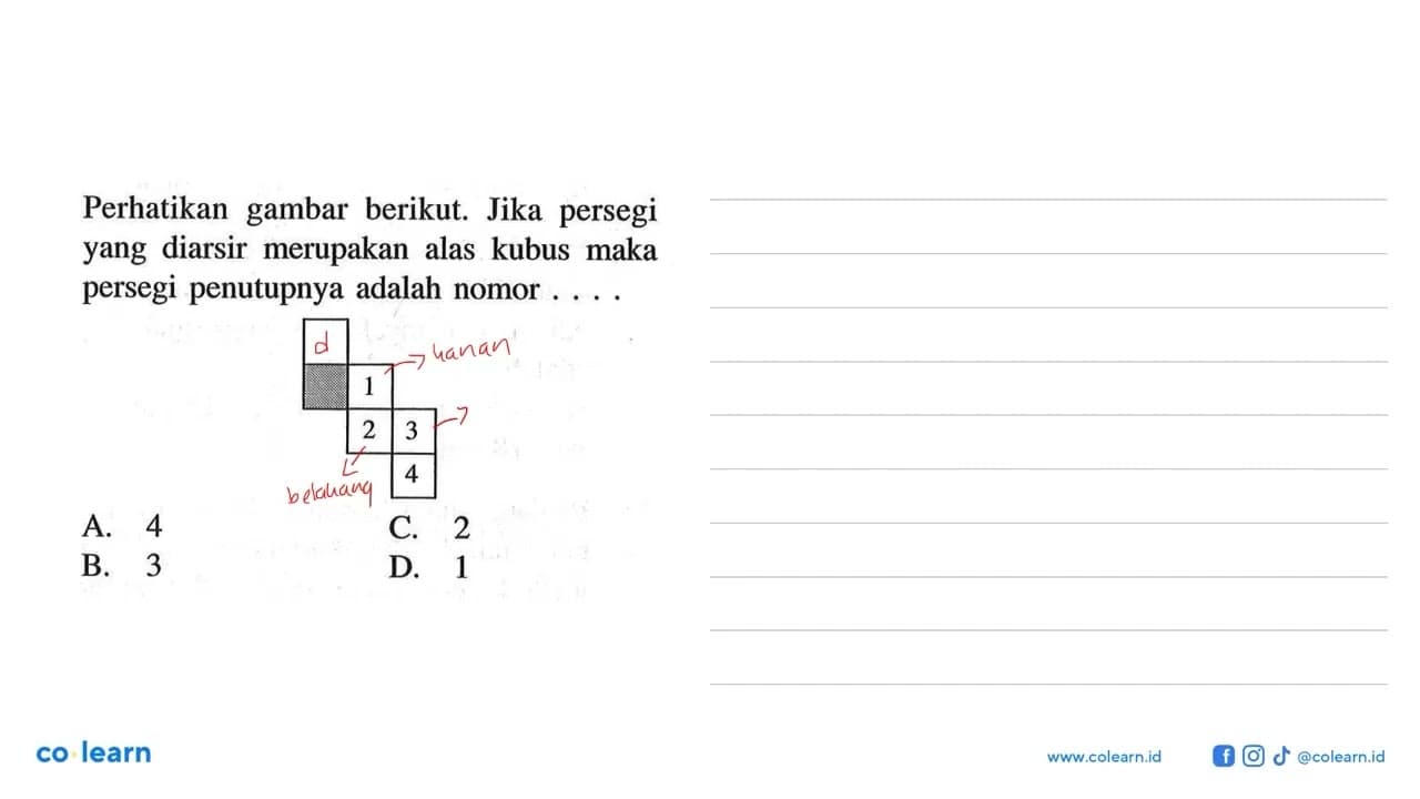 Perhatikan gambar berikut. Jika persegi yang diarsir