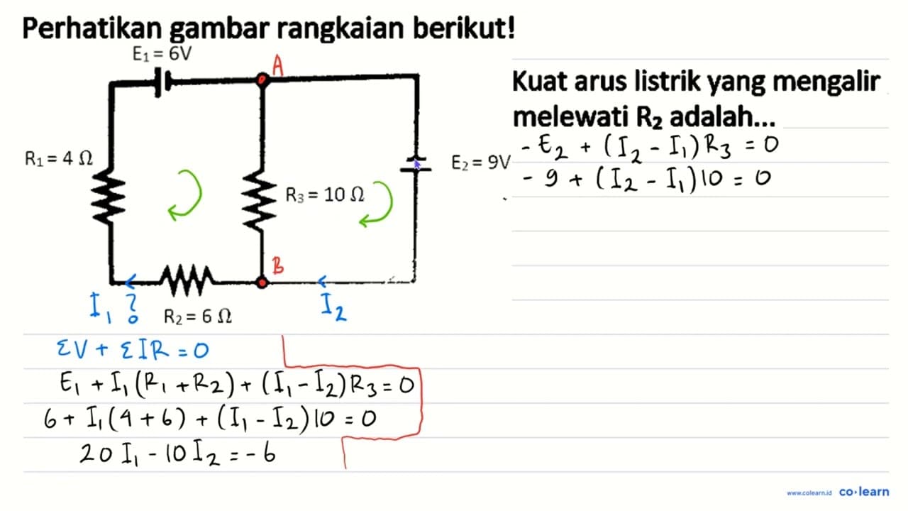 Perhatikan gambar rangkaian berikut! Kuat arus listrik yang