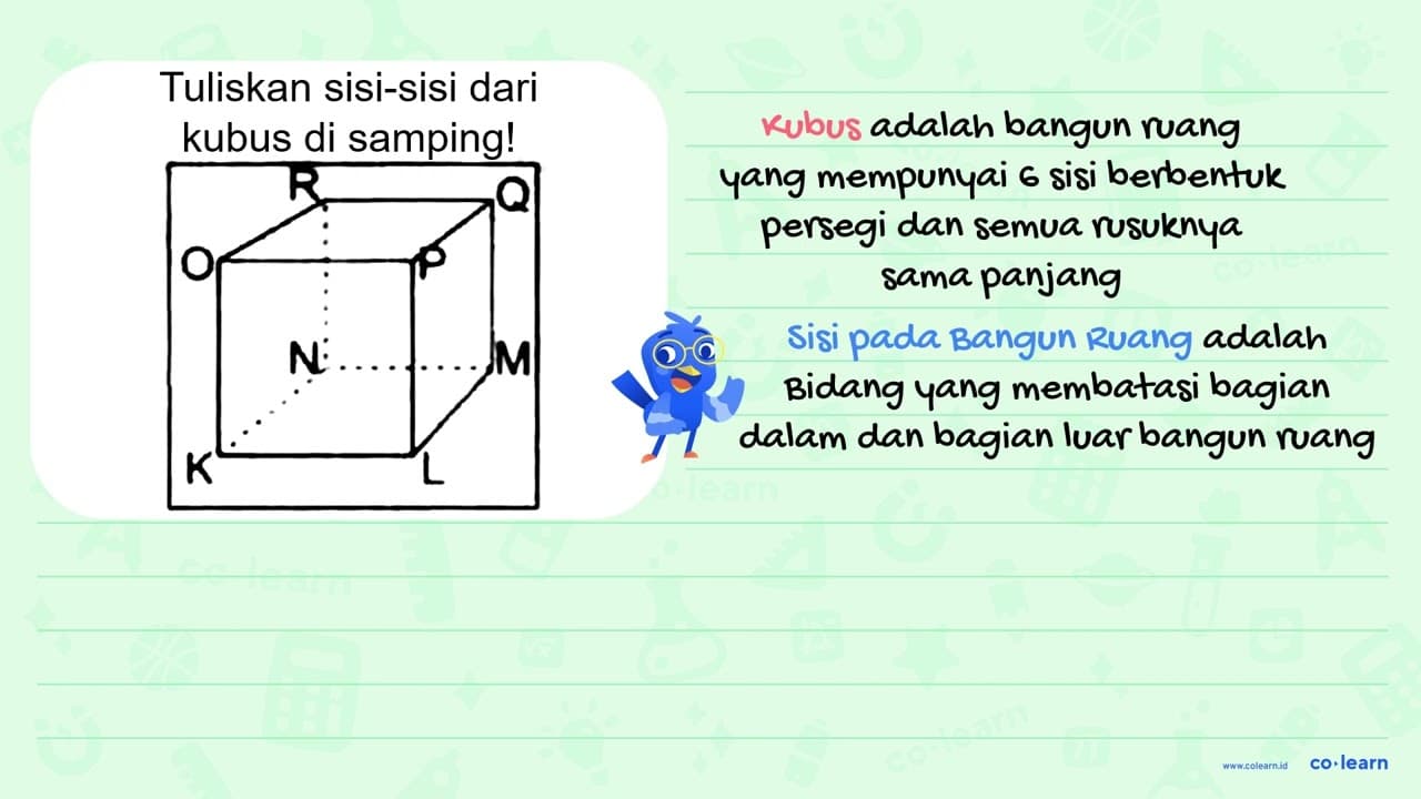 Tuliskan sisi-sisi dari kubus di samping!