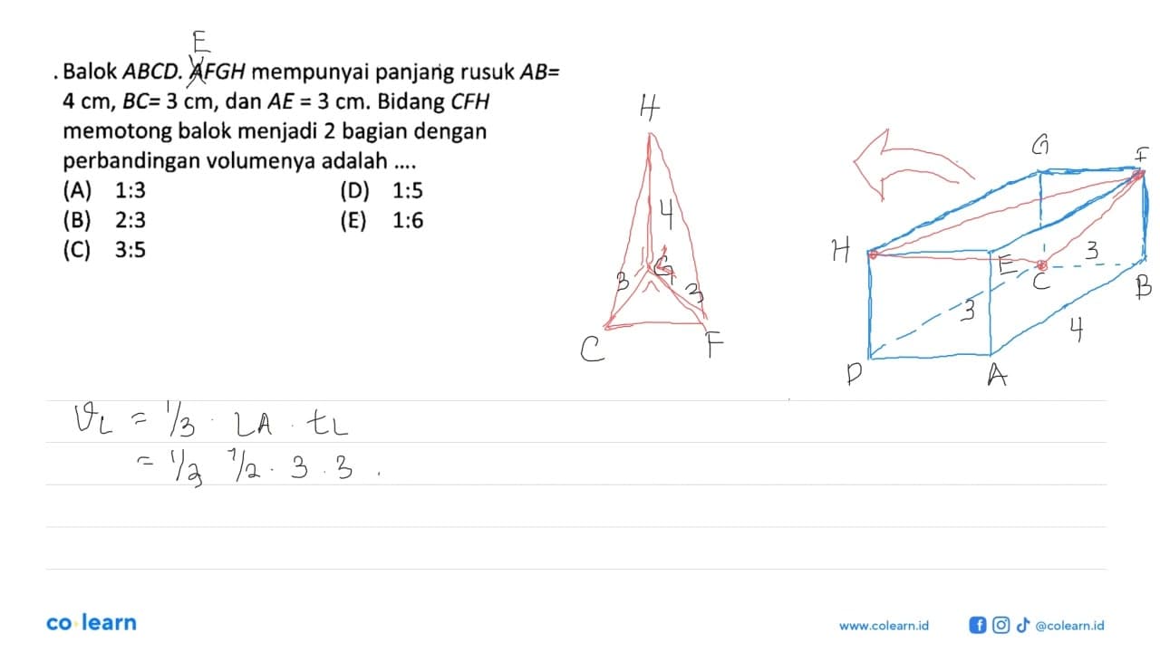 Balok ABCD.AFGH mempunyai panjang rusuk AB= 4 cm, BC=3 cm,