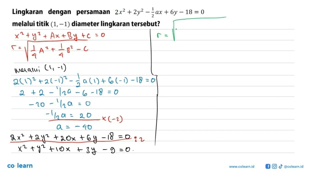 Lingkaran dengan persamaan 3x^2+2y^2-1/2a x+6y-18=0 melalui