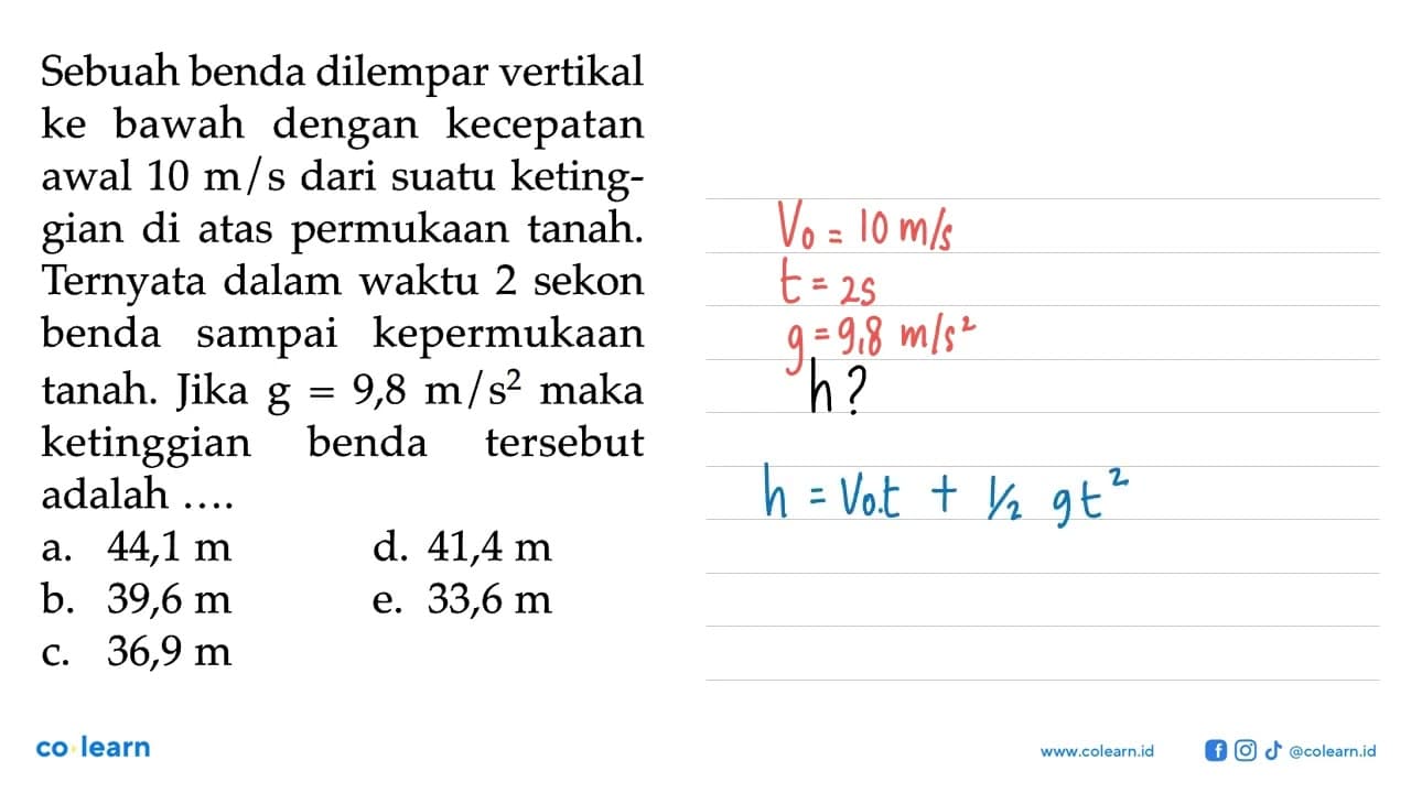 Sebuah benda dilempar vertikal ke bawah dengan kecepatan