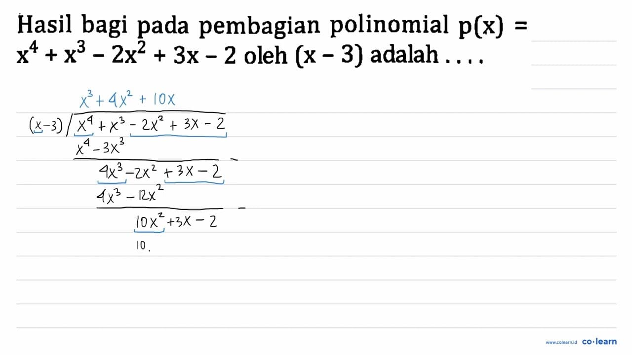 Hasil bagi pada pembagian polinomial p(x)= x^(4)+x^(3)-2