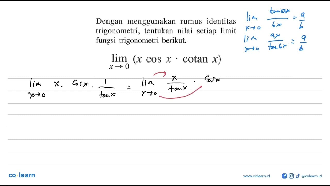 Dengan menggunakan rumus identitas trigonometri, tentukan