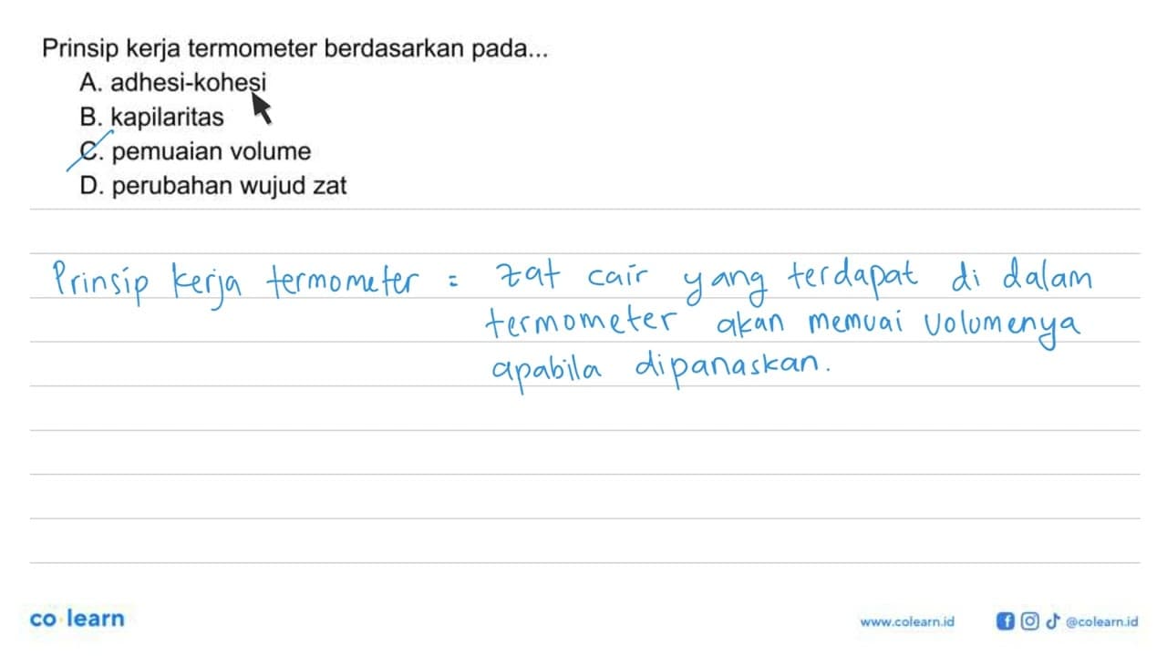 Prinsip kerja termometer berdasarkan pada...