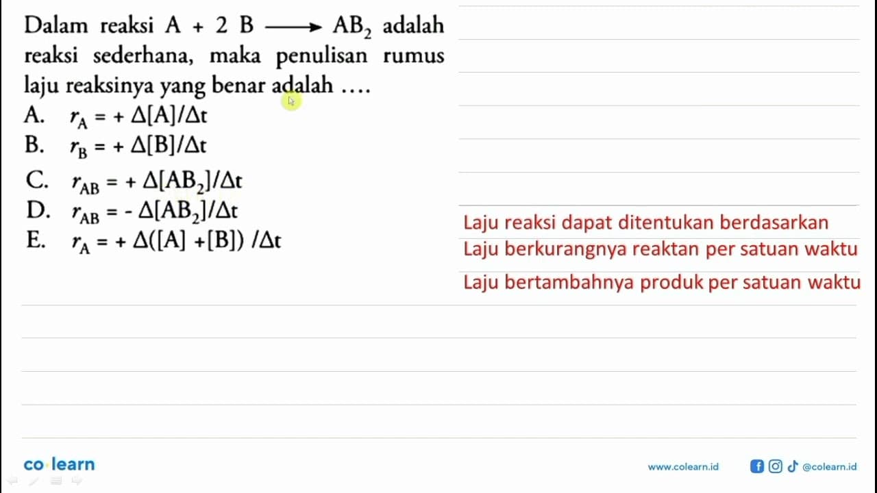 Dalam reaksi A + 2B - > AB2 adalah reaksi sederhana, maka