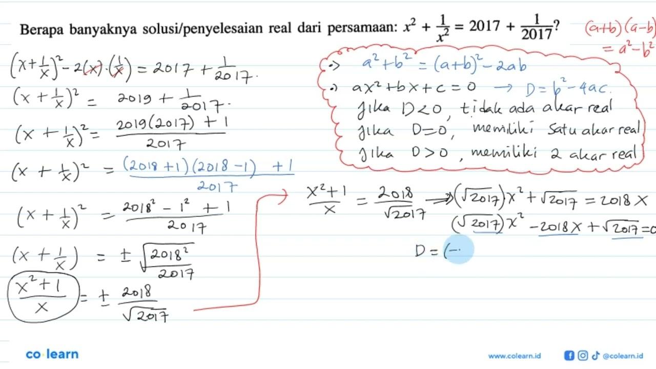 Berapa banyaknya solusi/penyelesaian real dari persamaan: