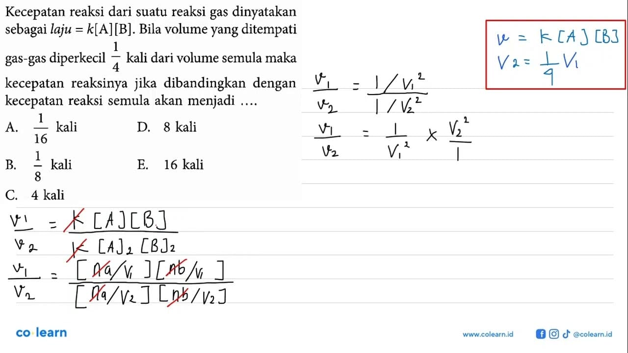 Kecepatan reaksi dari suatu reaksi gas dinyatakan sebagai