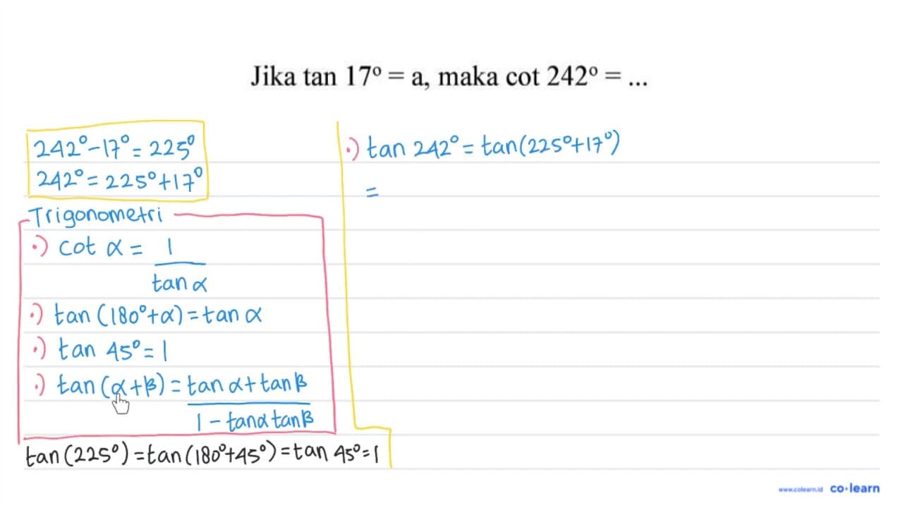 Jika tan 17=a, maka cot 242=...