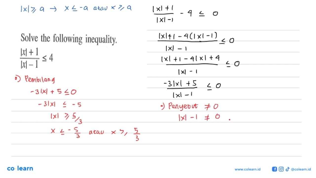 Solve the following inequality. (|x|+1)/(|x|-1)<=4