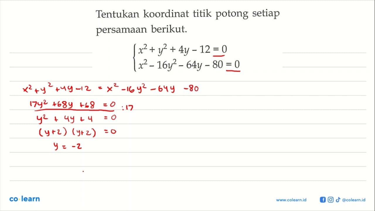 Tentukan koordinat titik potong setiap persamaan berikut.