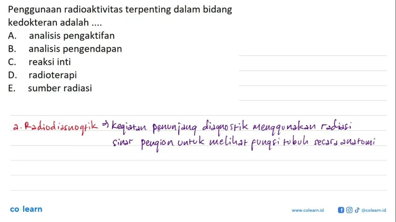 Penggunaan radioaktivitas terpenting dalam bidang