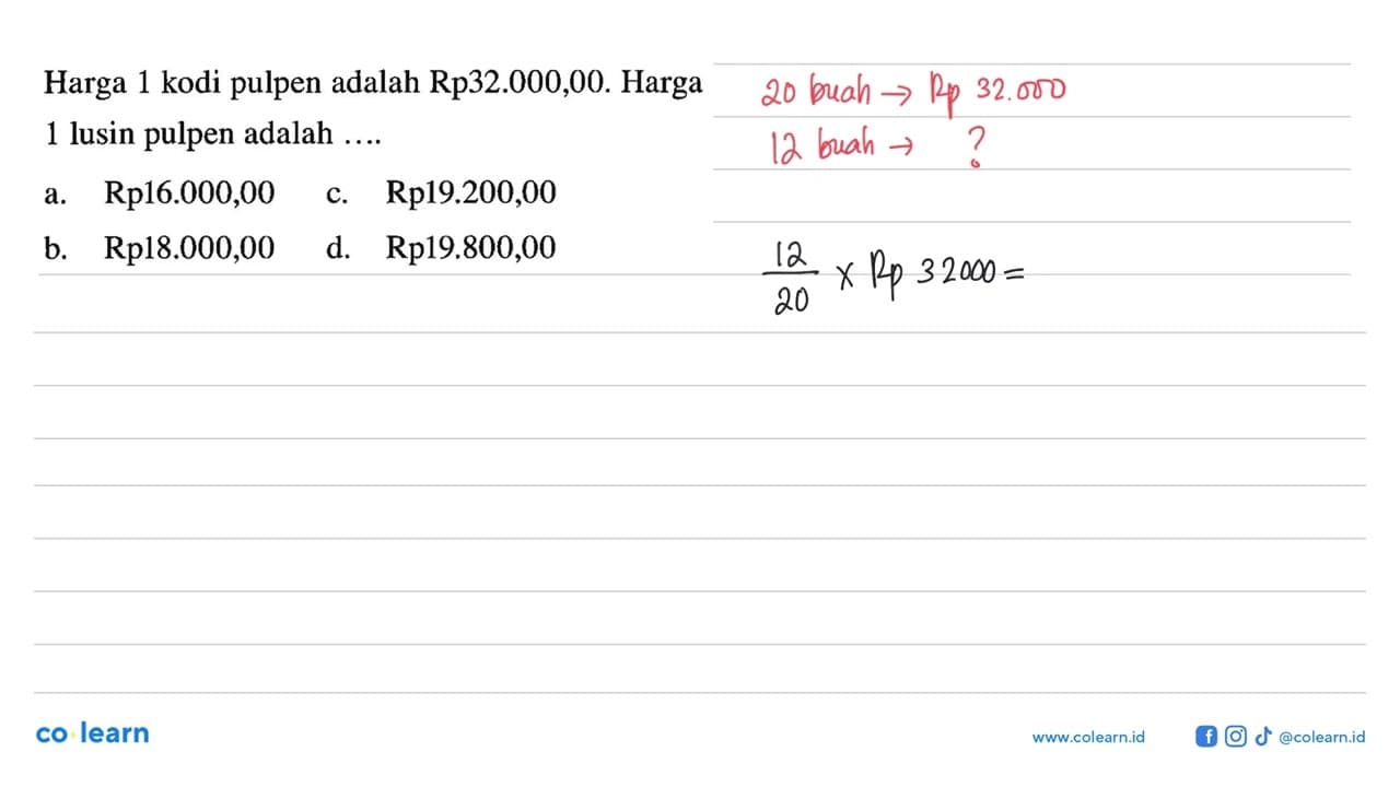 Harga 1 kodi pulpen adalah Rp32.000,00. Harga 1 lusin