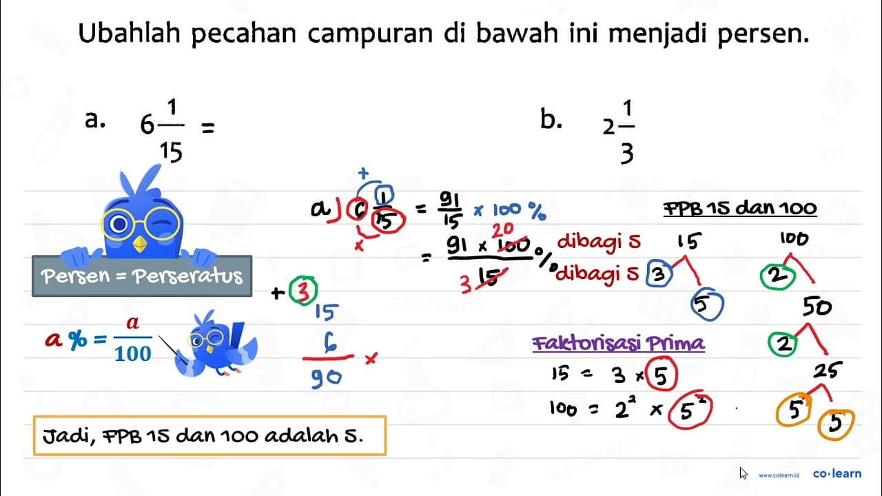 Ubahlah pecahan campuran di bawah ini menjadi persen. a. 6