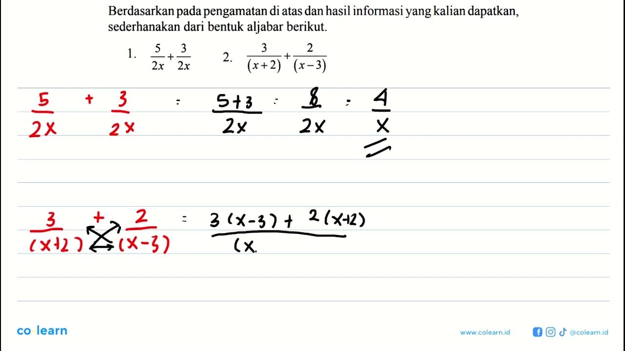 Berdasarkan pada pengamatan di atas dan hasil informasi