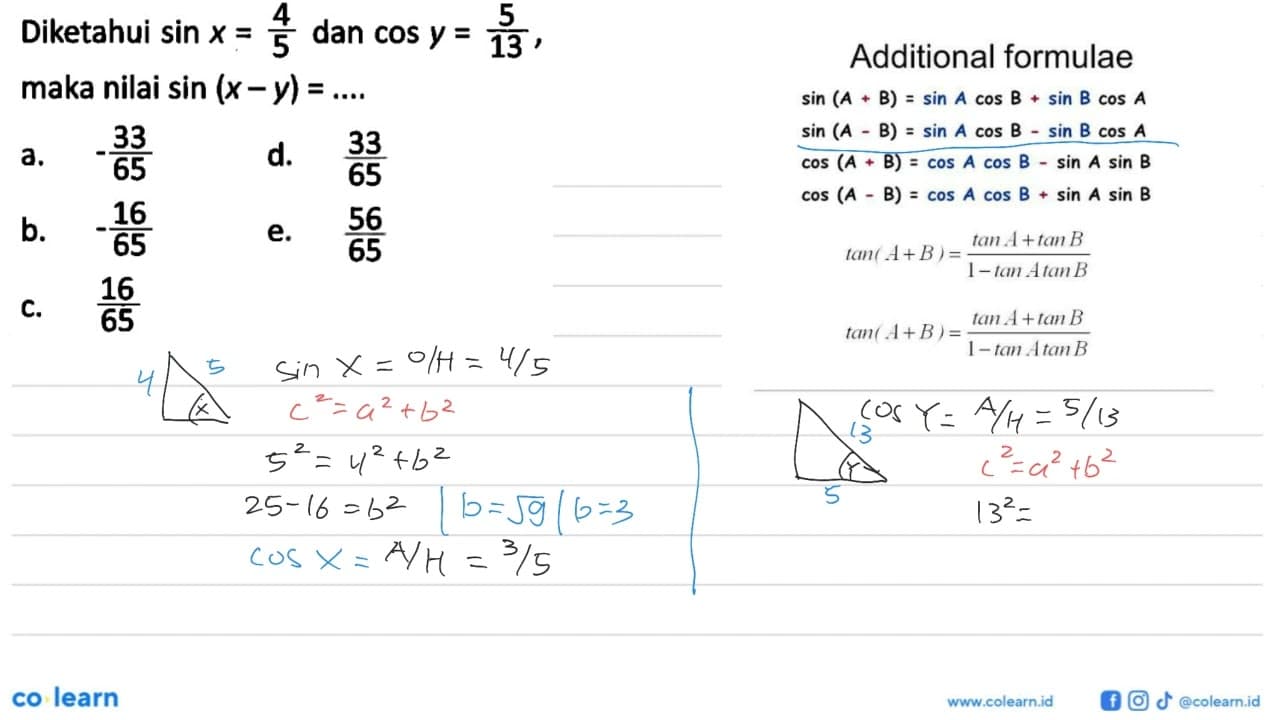 Diketahui sin x=4/5 dan cos y=5/13, maka nilai sin (x-y) =