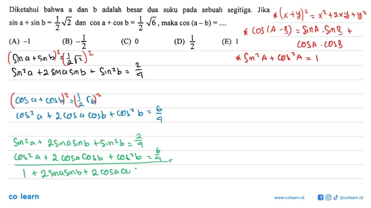 Diketahui bahwa a dan b adalah besar dua suku pada sebuah