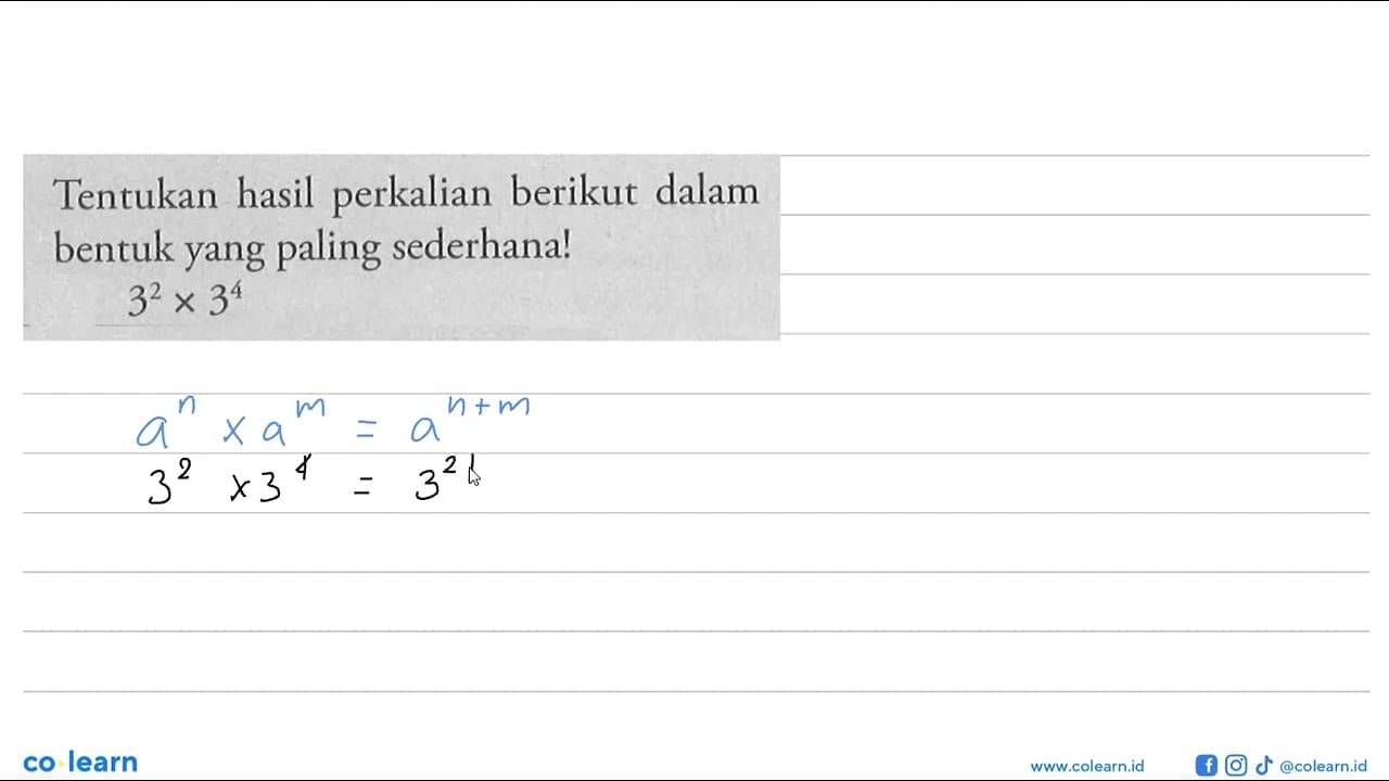 Tentukan hasil perkalian berikut dalam bentuk yang paling