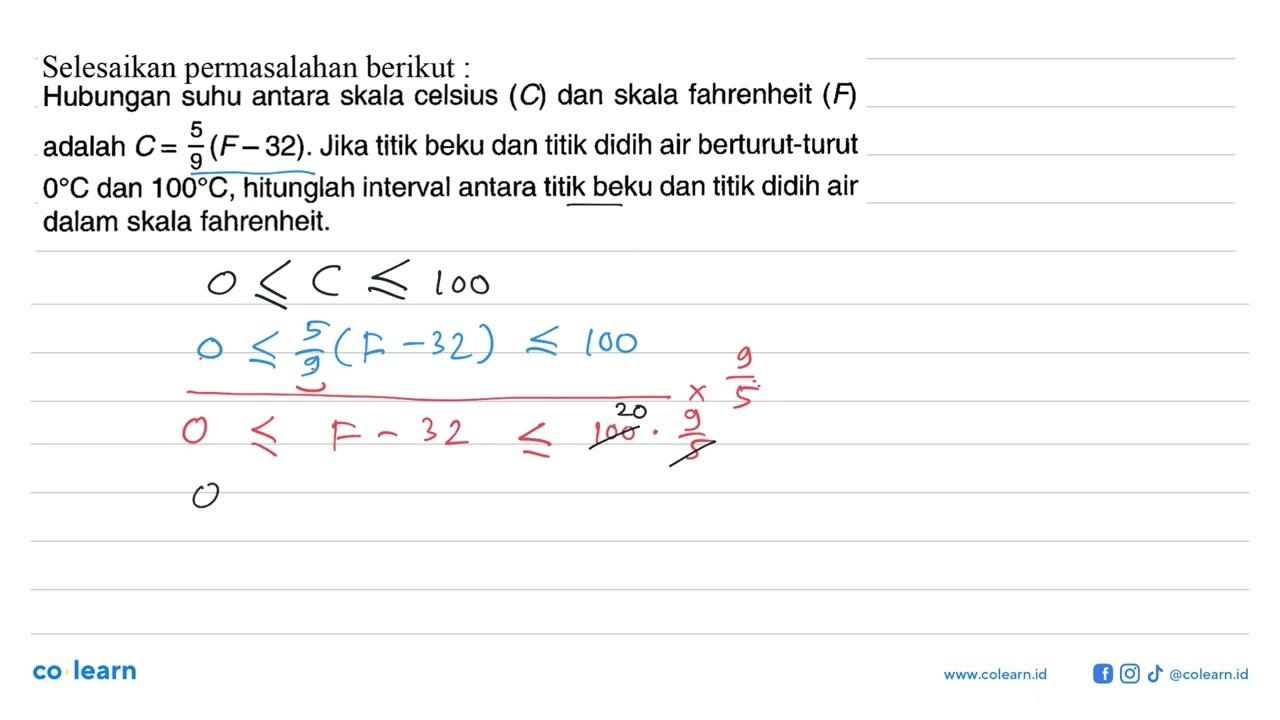 Selesaikan permasalahan berikut: Hubungan suhu antara skala