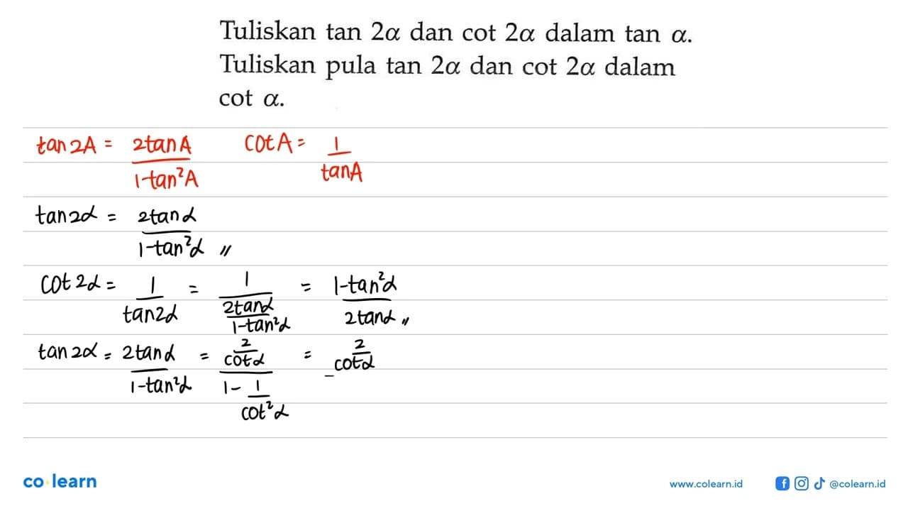 Tuliskan tan 2 alpha dan cot 2 alpha dalam tan alpha.