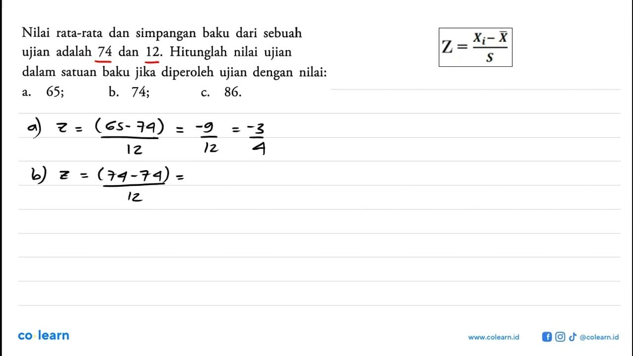 Nilai rata-rata dan simpangan baku dari sebuah ujian adalah