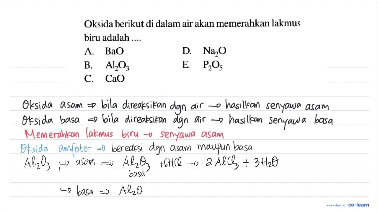 Oksida berikut di dalam air akan memerahkan lakmus biru